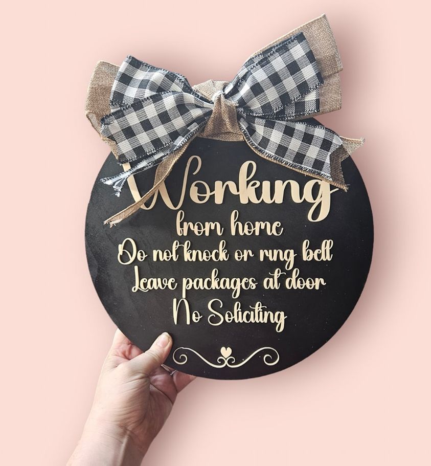 Working from home sign