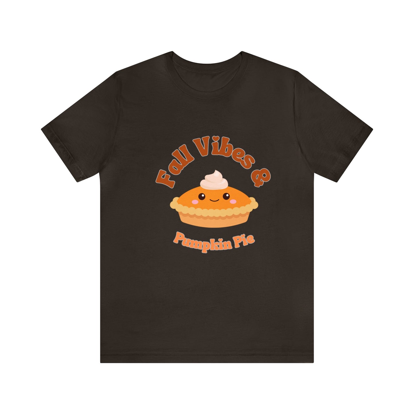 Fall Vibes & Pumpkin Pie Tee - Thanksgiving Day Shirt, Autumn Fashion, Perfect for Pie Lovers, Available in Multiple Colors